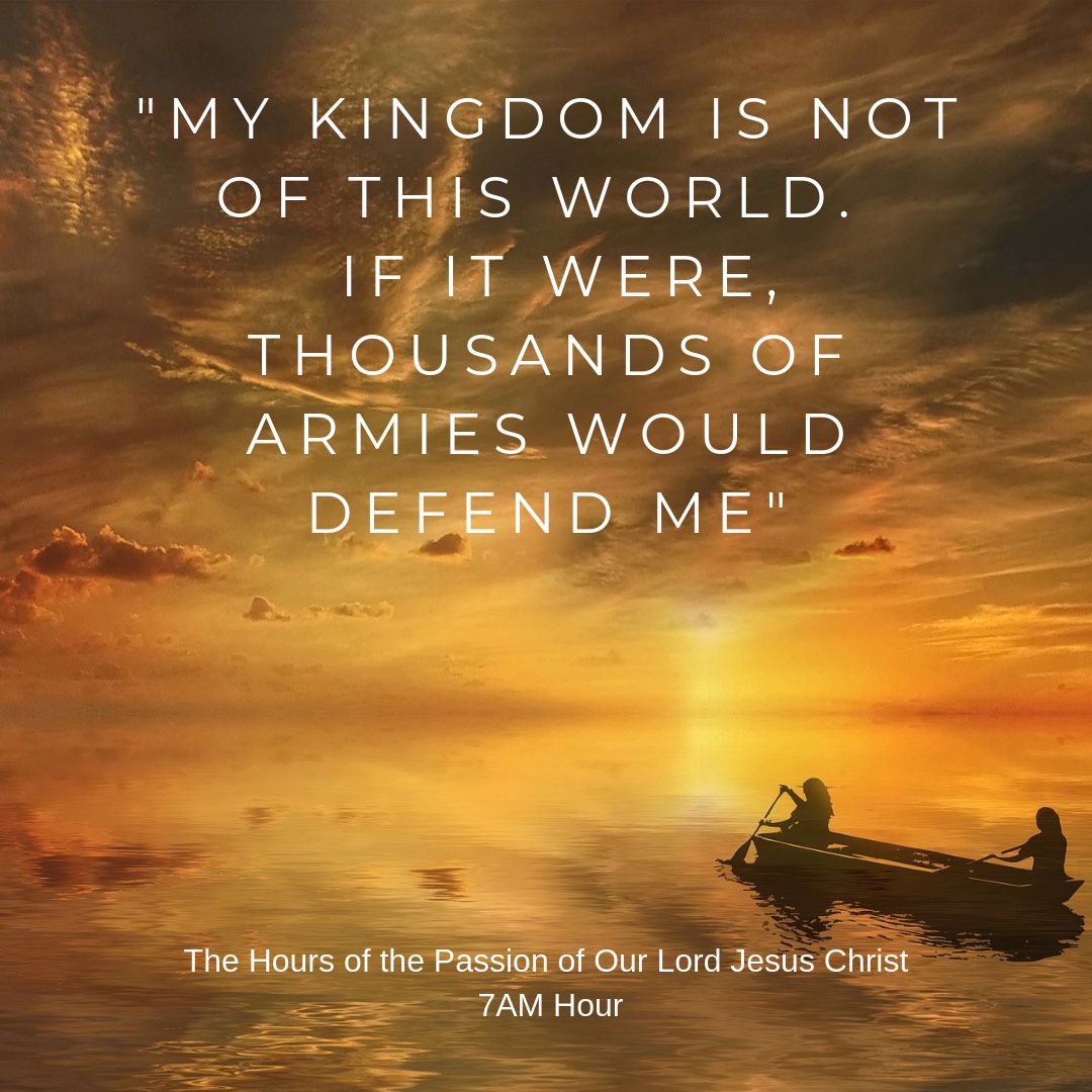 Our Kingdom Is Not of This World